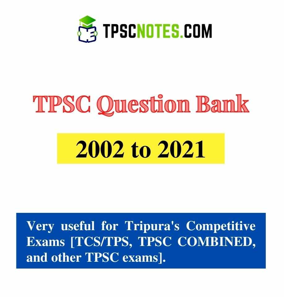 TPSC Question Bank 2002 to 2021
